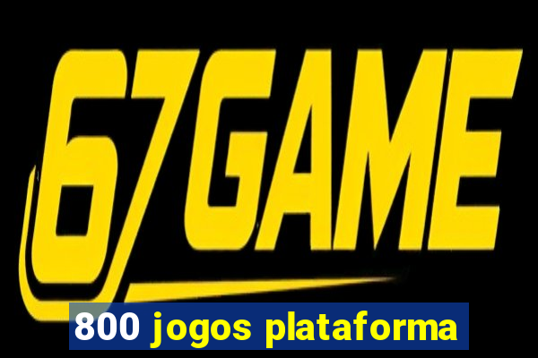 800 jogos plataforma